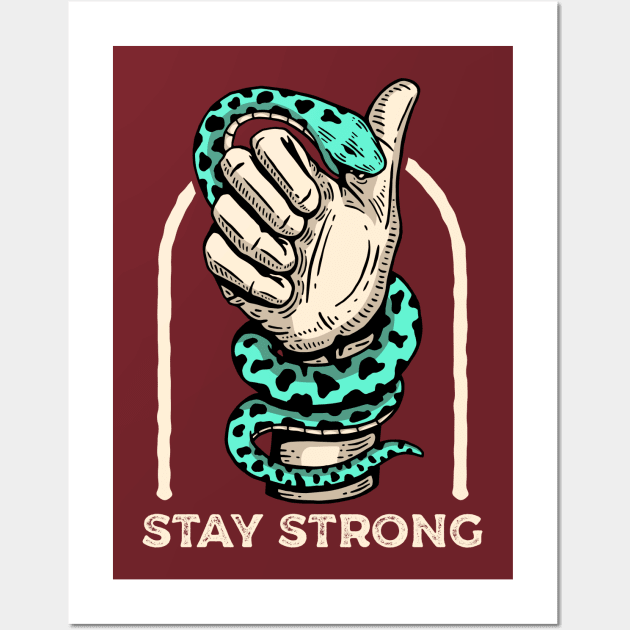 Stay Strong Snake Bite Wall Art by Mako Design 